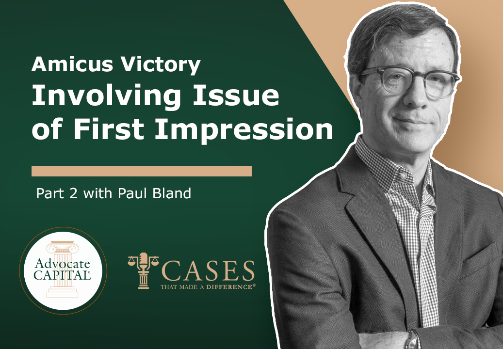 Public Justice Part 2: Amicus Victory in Johnson v. Everyrealm Involving Issue of First Impression with Paul Bland