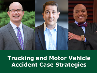 Upcoming Webinar: Trucking and Motor Vehicle Accident Case Strategies Upcoming Webinar: Trucking and Motor Vehicle Accident Case Strategies