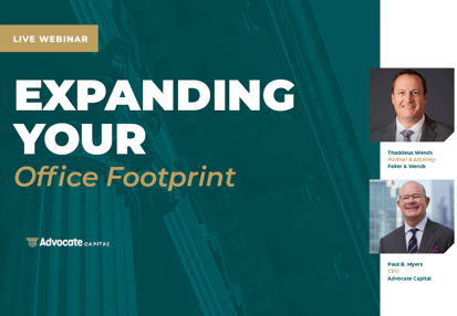 Expanding Your Office Footprint with Feller & Wendt Webinar Recording