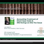 IRS Ruling Regarding Accounting Treatment of Client Case Costs