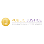 Public Justice Foundation’s Illuminating Injustice Award Nominations Open