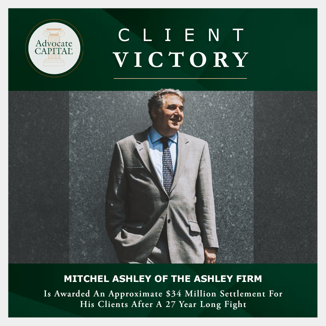 Mitchel Ashley of The Ashley Firm Is Awarded An Approximate $34 Million Settlement For His Clients After A 27 Year Long Fight 