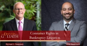 The Importance of Consumer Rights in Bankruptcy Litigation