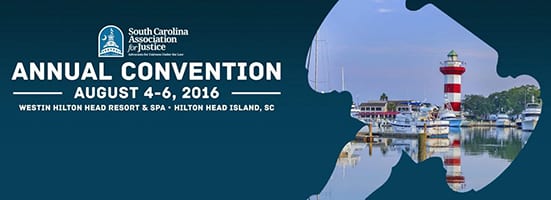 South Carolina Association for Justice Annual Convention