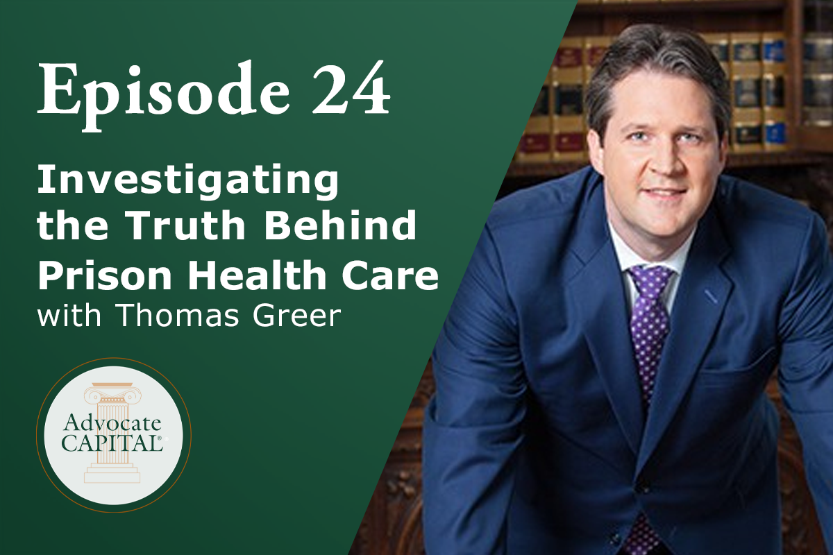 Cases That Made a Difference™ Investigating the Truth Behind Prison Health Care with Thomas Greer