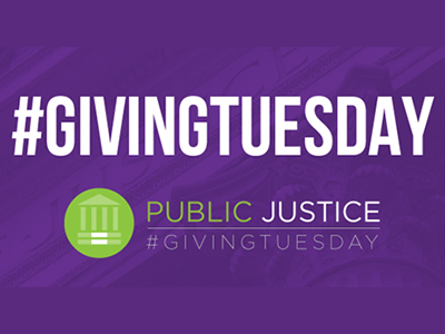 Join us in Supporting Public Justice This Giving Tuesday