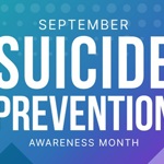 Suicide Prevention Month: Supporting Lawyers and Their Mental Health