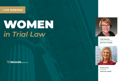 Webinar Recording: Women in Trial Law with Katie Bertram