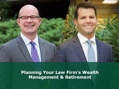 Advocate Capital Webinar: Planning Your Law Firm’s Wealth Management & Retirement Advocate Capital Webinar: Planning Your Law Firm’s Wealth Management & Retirement
