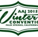 American Association of Justice Winter Convention in Palm Springs