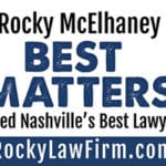 “Best Matters” to Rocky McElhaney & Nashvillians