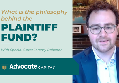 The Philosophy Behind the Plaintiff Fund