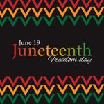Juneteenth Holiday Hours Juneteenth Holiday Hours