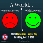 Today, We Celebrate Our Lawyers!